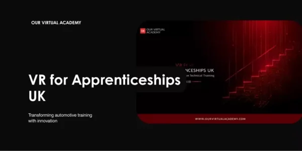 VR for Apprenticeships UK